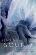 Cover: Sensing Sound - Duke University Press