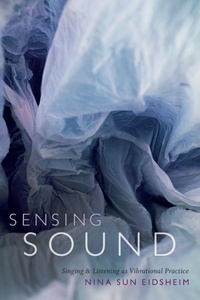 Enlarge image Cover: Sensing Sound - Duke University Press