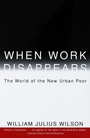 Cover: When Work Disappears - Vintage Books