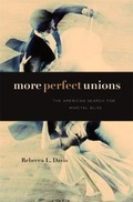 Cover: More Perfect Unions - Harvard University Press