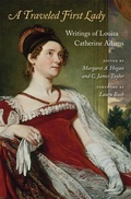 Cover: A Traveled First Lady - The Belknap Press