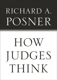 Enlarge image Cover: How Judges Think - Harvard University Press