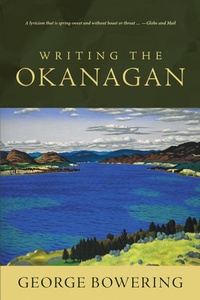 Enlarge image Cover: Writing the Okanagan - Talonbooks