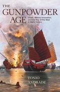 Cover: The Gunpowder Age - Princeton University Press