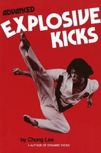 Enlarge image Cover: Advanced Explosive Kicks - Black Belt Communications