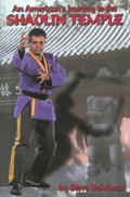 Cover: An American's Journey to the Shaolin Temple - Black Belt Communications