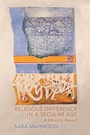 Cover: Religious Difference in a Secular Age - Princeton University Press