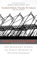 Cover: Group Experiment and Other Writings - Harvard University Press