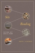 Cover: Site Reading - Princeton University Press
