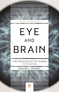 Enlarge image Cover: Eye and Brain - Princeton University Press