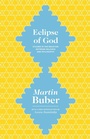 Cover: Eclipse of God - Princeton University Press