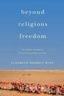 Cover: Beyond Religious Freedom - Princeton University Press
