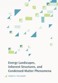 Bild: Energy Landscapes, Inherent Structures, and Condensed-Matter Phenomena - Princeton University Press