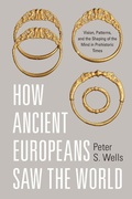 Cover: How Ancient Europeans Saw the World - Princeton University Press