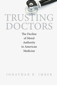 Enlarge image Cover: Trusting Doctors - Princeton University Press