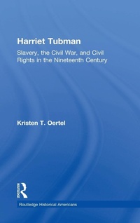 Abbildung von: Harriet Tubman - Routledge
