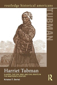 Abbildung von: Harriet Tubman - Routledge