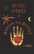 Cover: 50 Case Studies in Modern Palmistry - Earth Star Publications