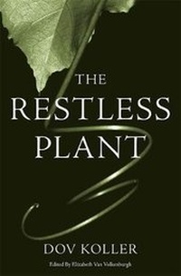 Abbildung von: The Restless Plant - Harvard University Press