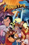 Cover: The Ministry of Normal - Dead Canary Comics
