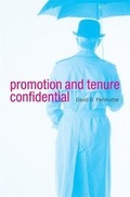 Cover: Promotion and Tenure Confidential - Harvard University Press