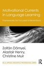 Cover: Motivational Currents in Language Learning - Routledge