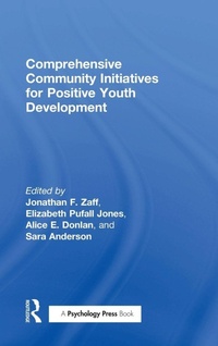 Enlarge image Cover: Comprehensive Community Initiatives for Positive Youth Development - Routledge