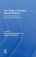Cover: The Crisis of Campus Sexual Violence - Routledge