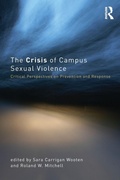 Cover: The Crisis of Campus Sexual Violence - Routledge