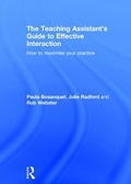 Cover: The Teaching Assistant's Guide to Effective Interaction - Routledge