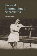 Cover: Jews and Intermarriage in Nazi Austria - Cambridge University Press