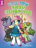 Cover: Little Pony Fashion Coloring Book - IMPACT Books