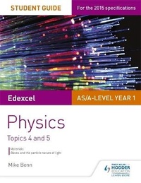 Enlarge image Cover: Edexcel AS/A Level Physics Student Guide: Topics 4 and 5 - Philip Allan Updates