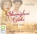Cover: Shanghai Girls - Bolinda Audio Books
