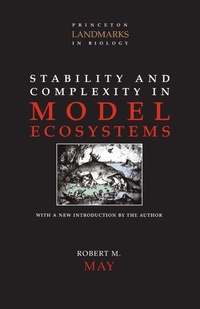 Enlarge image Cover: Stability and Complexity in Model Ecosystems - Princeton University Press