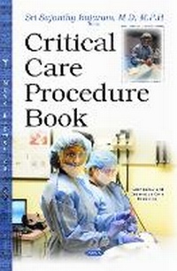 Abbildung von: Critical Care Procedure Book - Nova Science Publishers Inc