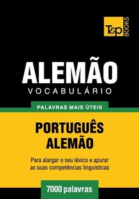 Abbildung von: Vocabulário Português-Alemão - 7000 palavras - T&p Books