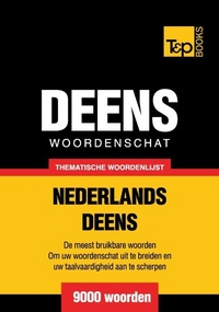 Abbildung von: Thematische woordenschat Nederlands-Deens - 9000 woorden - T&p Books