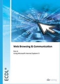 Cover: ECDL Syllabus 5.0 Module 7a Web Browsing Using Internet Explorer 9 - CiA Training Ltd