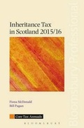Cover: Inheritance Tax in Scotland 2015/16 - Bloomsbury Professional