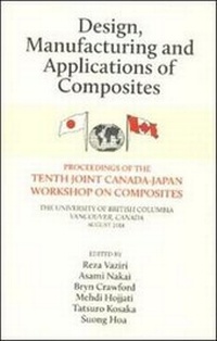 Enlarge image Cover: Design, Manufacturing and Applications of Composites - DEStech Publications, Inc