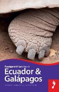 Abbildung von: Ecuador & Galapagos - Footprint Travel Guides