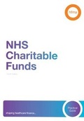 Cover: Practical Guide - NHS Charitable Funds - Healthcare Financial Management Association (HFMA)