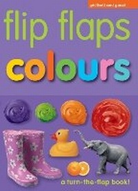 Enlarge image Cover: Flip Flaps Colours - Picthall & Gunzi (an Imprint of Award Publications Ltd)