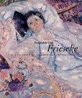 Cover: Frederick Carl Frieseke - Princeton University Press