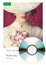 Cover: L3:My Fair Lady Book & MP3 Pack - Pearson Education Limited