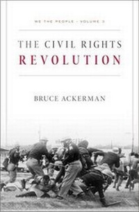 Abbildung von: We the People: The Civil Rights Revolution - The Belknap Press