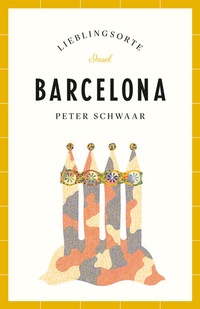 Abbildung von: Barcelona Reiseführer LIEBLINGSORTE - Insel