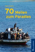 Cover: 70 Meilen zum Paradies - Jungbrunnen