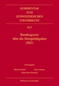 Cover: Bundesgesetz &uuml;ber die Stempelabgaben (StG) - Helbing & Lichtenhahn